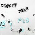 Sergey Mild - Flo Mix