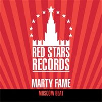 Red Stars Records - Marty Fame - Moscow Beat