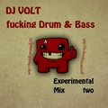 Volt - Fucking Drum & Bass