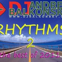 Andrey Balkonsky - RHYTHMS 2 (The best of 2011)