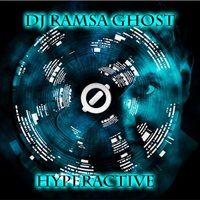 Ramsa Ghost - Hyperactive