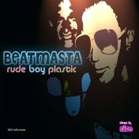 Beatmasta - Rude Boys Plastic - yalta in my minds (masta reflex sound)