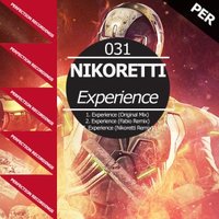 Nikoretti - Experience (Nikoretti Remix) [Demo]