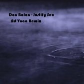 Dj Spectroman aka Ad Voca - Dan Balan - Justify Sex (Ad Voca Remix)