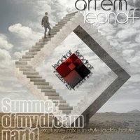 Artem Leonoff - Summer of my dream part 1 [KVADRAT records]