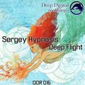 Sergey Hypnosis - Sergey Hypnosis – Deep Flight (Original Mix)