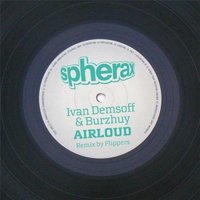 Ivan Demsoff - Airloud feat. Burzhuy (Flippers Remix)