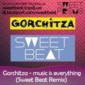 SweetBeat - Sweet Beat ft. Gorchitza music is everything (SweetBeat remix)