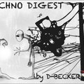 D-Becker - D-Becker - TechnoDigest By D-Becker PODCAST #10