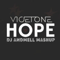 ANDMELL - Vicetone vs. Ellie Goulding - Lights Hope (DJ Andmell MashUp)