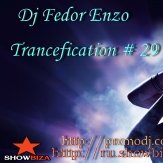 Fedor Enzo - Dj Fedor Enzo -Trancefication#29