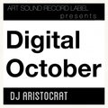 Dj Aristocrat (SOUND PRODUCTION) - Digital October (Original Version)