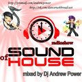 Andrew Power - Dj Andrew Power - Sound of House 001