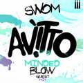 Avitto - AVITTO - SOLAR WORLD OF MUSIC #008 Guest Mix Minded Blow
