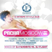 DJ FAVORITE - PACHA MOSCOW: Fashion Music Records Night (12/10/2012)