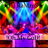 DJ RaMzeS - Oh My GoD(Клубная жара)
