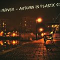 Movex - Dj Movex - Autumn In Plastic City