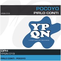 ypqnrecords - YPQN019 Pirlo Conti - Pocoyo - www.ypqnrecords.com