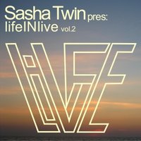 Sasha Twin - Sasha Twin - Life in Live Vol.2