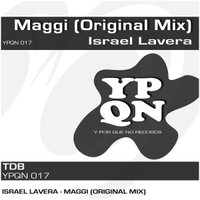 ypqnrecords - YPQN017 Israel Lavera - Maggi