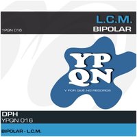 ypqnrecords - YPQN016 Bipolar - L.C.M