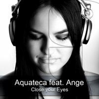 Katrin Souza - Aquateca feat Ange - Close Your Eyes