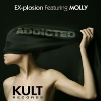 Ex-Plosion - Addicted (feat. Molly) (Andrea Bertolini & Vanshock Radio Mix)