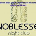 Miralex - Noblesse Night Club & Showbiza.net mix contest mixed by Miralex