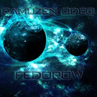 Ramuzen Odeo - Ramuzen Odeo & Fedorow - Live ( Original   Mix 2k16 )
