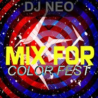 |DJ Neo| - Dj Neo- color fest mix