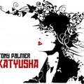 Soviet Recordings - Tony Palmer - Katyusha