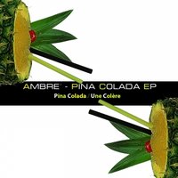 I Tech Connect Records - Ambre' - Pina Colada (Original mix)