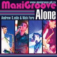 MaxiGroove - MaxiGroove - Alone (Official Radio Mix)