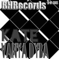 Be Host Records - Vanya Dyba - Kate's Thoughts (Original Mix)