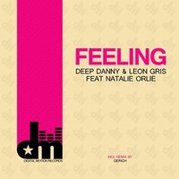 Natalie Orlie - Leon Gris&Deep Danny Feat. Natalie Orlie 