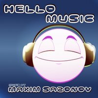 Maxim Sazonov - Hello Music