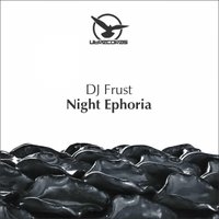 DJ Frust - DJ Frust - Night Euphoria (Original Radio mix)(192 kbps)