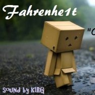 Fahrenhe1t - оно того стоило (Sound by k1RG) (DJ Tanatos prod)