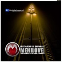 meHiLove / Yuriy Mikhailov - meHiLove - MistiqueMusic Showcase 041 on Digitally Imported Radio