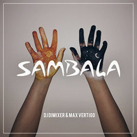 DJ DIMIXER - DJ DimixeR feat. Max Vertigo - Sambala