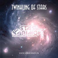 DVJ KARIMOV - DVJ Karimov - Twinkling of stars