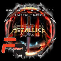 don BASS aka dj UkrainiaN - Sad But True (Metallica D'n'B Remix)