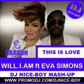 DjNice-Boy - Will.i.am ft. Eva Simons - This Is Love (Dj Nice-Boy Mash-Up)
