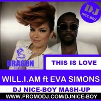 DjNice-Boy - Will.i.am ft. Eva Simons - This Is Love (Dj Nice-Boy Mash-Up)