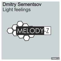 DEWAYS - Deways - Light feelings ( Original Mix) [MELODY-Z  RECORD]