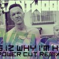 POWER CUT - Die Antwoord - Dis iz why I'm Hot (Power Cut remix)