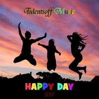 Tulentsoff Music - Happy Day