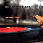 DJ VIRO - DJ VIRO DIALECT OF MUSIC (live mix 2012)