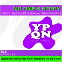 ypqnrecords - YPQN023A Experimental Feelings feat. Katrin Battenberg -No one's story