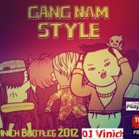 DJ Vinich - PSY - GANGNAM STYLE ( DJ Vinich Bootleg 2012 )
